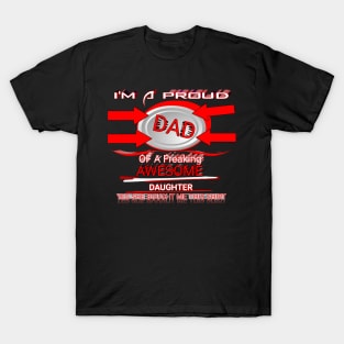 i love my dad T-Shirt